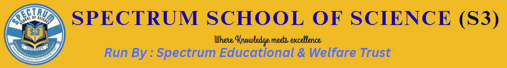 Spectrum School of Science (S3)